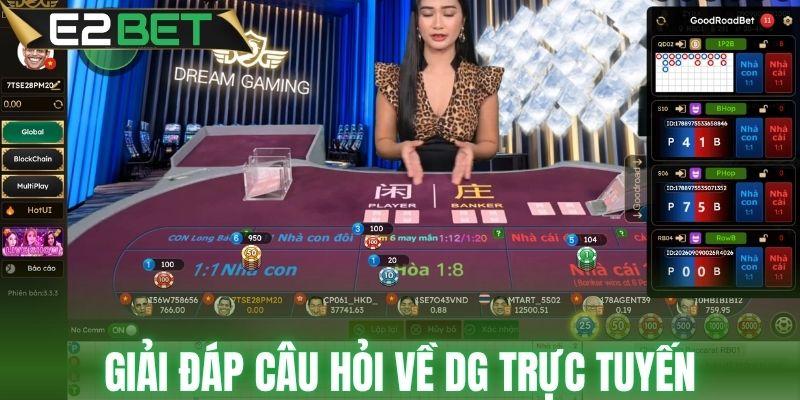 Giải đáp câu hỏi về DG trực tuyến