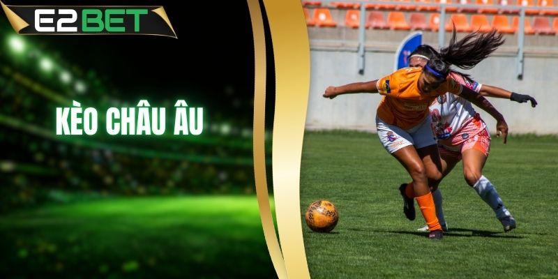 Kèo Châu Âu - Tuyệt Chiêu Soi 1X2 Thắng Lớn Mỗi Ngày