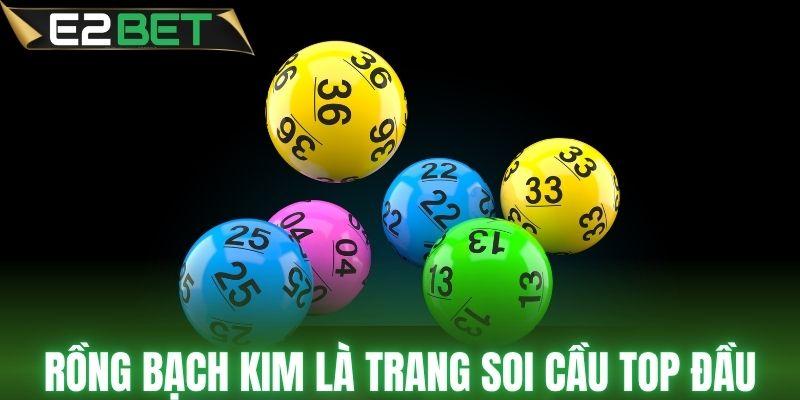 Rồng Bạch Kim là trang soi cầu TOP đầu