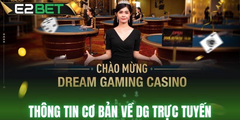 Thông tin cơ bản về DG trực tuyến